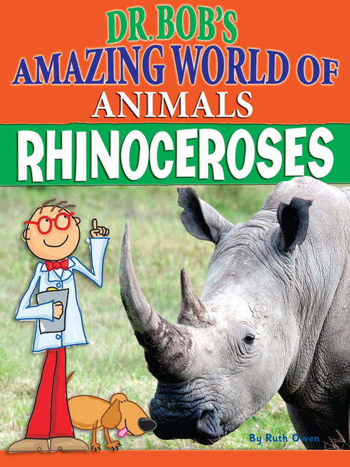 Title details for Rhinoceroses by Ruth Owen - Available